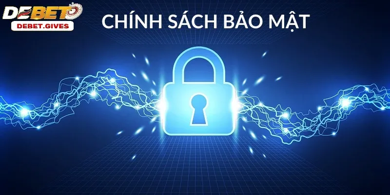 Trang chủ Chính sách bảo mật và an toàn của Debet